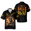 It Takes A Lot Of Golf Balls To Golf Like I Do Golden Fire Custom Men's Golf    Dad Golf Gifts HG
