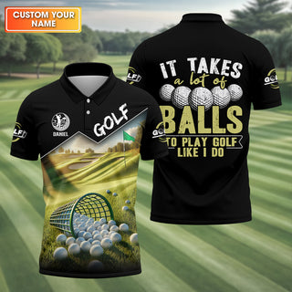 It Takes A Lot Of Balls To Play Golf Like I Do Custom Golf Polo Shirt  Dad Golf Gift  Golf Lover Gifts HG