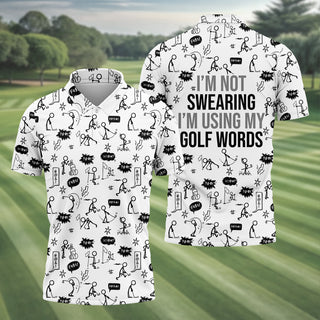 I'm Not Swearing I'm Using My Golf Words Custom Men's Golf Polo Shirt  Hilarious Golf Shirt HG
