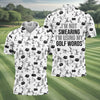 I'm Not Swearing I'm Using My Golf Words Custom Men's Golf Polo Shirt  Hilarious Golf Shirt HG