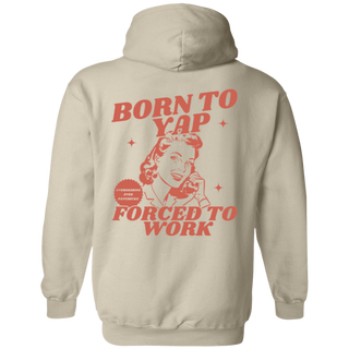 Yap Shirt Meme Hoodie Gen Z Meme Born To Yap Forced To Work Gen Z Shirt Preppy Stuff Yapping Hoodie Yapper Of The Year Retro Hoodie