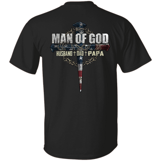 Gift For Husband Man Of God Husband Dad Papa American Flag Dad T-Shirt