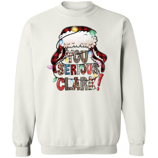 You Serious Clark Sweatshirt, Funny Holiday Pullover, Griswold Family Sweatshirt, Family Christmas Sweater, Christmas Sweatshirt