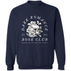 Dark Romance Book G180 Crewneck Pullover Sweatshirt