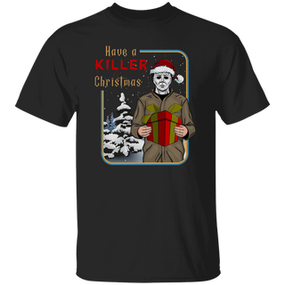 Have A Killer Christmas Shirt, Michael Myer Shirt,Michael Myer Tshirt,Michael Myer Sweatshirt,Christmas Gift,Christmas Shirt,Horror Tee