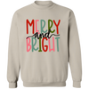 Merry and Bright white Sweatshirt