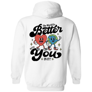The World Is Better With You In It Mental Health Hoodie Mental Health Sweatshirt Trendy Y2k Hoodie Anxiety Depression 988 Suicide Awareness