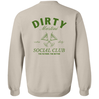 Dirty Martini Social Club Sweatshirt, Girls Night Out Shirt, Trendy Social Club Shirt, Dirty Martini Extra Dirty Lover, Funny Martini Shirt