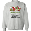 Cup of Koffee Grinchmas Xmas Sweatshirt