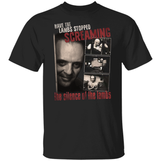 The Silence Of The Lambs Have The Lambs Stop Screaming Black Shirts