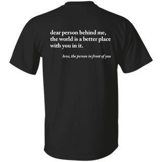 Dear Person Behind Me Shirt You Matter Shirt You Are Enough Versatile T-shirts, Cozy Crewnecks, and Trendy Hoodies