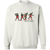 Ohh That's It I'm Not Going Sweatshirt