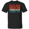Dear Dad Great Job We're Awesome Thank You Shirt, Retro Dad Shirt, Father's Day Shirt, Father's Day Gift, Dad Shirt, Fathers Shirt