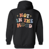 Not in the mood sweatshirt&hoodie,Words on Back Hoodie, Retro preppy oversized hoodie, trendy crewneck y2k aesthetic sweatshirt, vsco girl,