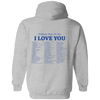 Different Ways Say Love You Hoodie