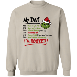 My Day I'm Booked Sweatshirt