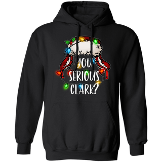white normal font You Serious Clark Hoodie