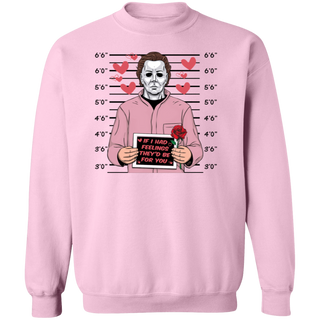 If I Had Feelings They'd Be For You, Horror Valentine Day Shirt, Valentines Day Michael Myers Pullover, Michael Myers Shirt,Valentine Hoodie