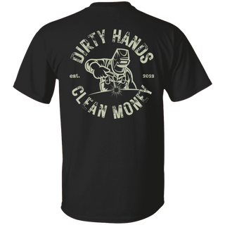 Dirty Hands Clean Money Welder T-Shirt For Him Welder Shirt Welding Fabrication Industrial Blue Collar Shirt Hard Work Tee Shirt Gift Idea