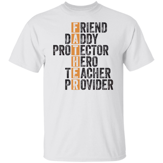 Fathers Day Friend Daddy Protector Hero Teacher Provider Shirt, Father's Day Gift, Best Friends For Life Shirt, Father's Day Shirt,Dad Shirt