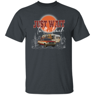 Just Wait In The Truck Shirt, Western Desert Tee, Desert Drifter, Hippies And Cowboys Shirt, Music City Concert Tee, Nashville Shirt
