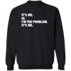 Its Me Hi I'm the Problem Sweater, Black And White Book Spines,Fan Sweatshirt,positive shirt