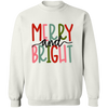 Merry and Bright white Sweatshirt