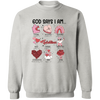 60D say I Am Valentine Sweatshirt Funny Valentines
