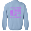 Positive Quotes Purple Sweatshirt