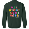 White Signature God Is Within Her She Will Not Fall Sweatshirt
