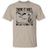 There It Goes, My Last Fck Shirt, Halloween Skeleton, Funny Skeleton Shirt, Vintage Halloween, Halloween Sweatshirt