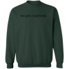 Hot Girls Read Books Heavy Blend Crewneck Sweatshirt Book Sweatshirts Book Lover Gifts Bookworm Gifts Bookish Sweatshirts Book Gifts