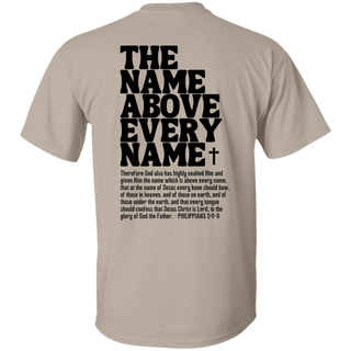 Christian Shirt, Jesus T-Shirt, The Name Above Every Name, Christian Shirts, Phillipians 2:9-11, Bible Verse Back Print Tee