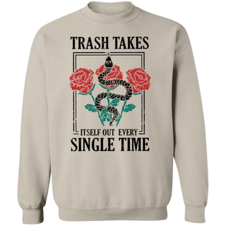 Trash Takes Itself Out Every Single Time Shirt, Remove Undesirable People Shirt, Funny Era Shirt, Funny Girlfriend Shirt, Shirt for Women