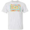 Dad Shirt,Father's Day, Best Dad Ever, Dad Shirt Design, Happy Father's Day, For Men Tshirt