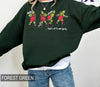 That's It I'm Not Going Sweatshirt, Grinc Christmas Shirt, Christmas Movie Shirt LN