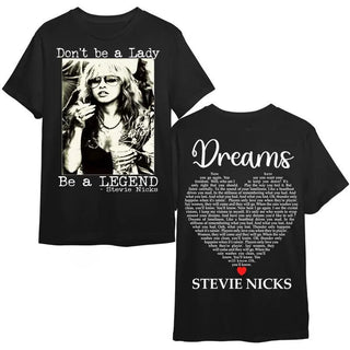 TT Stevie Dreams Tee Shirt  Donât Be A Lady Be a Legend Shirt  Stevie Music Shirt LN