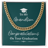 Happy Graduation To My Grandson, Cuban Link Chain, Graduation Present, Grad Gift, From Grandparents