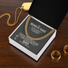 To My Stepped Up Dad - Stainless Steel Necklace Cuban Chain Necklace Gift For Him, Birthday Gift, Aniversary Gift