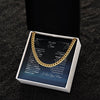 Fixed Personalized To My Son Cuban Link Chain From Mom I Love You For All That You Are Son Jewelry Gift For Men On Fathers Day Birthday Wedding