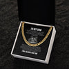 Personalized Cuban Link Chain Necklace Gift For Son - To My Son Lion Never Stop Believe In Yourself Just Go Forth Cuban Link Chain Necklace