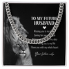 Necklace Gift For Him, Birthday Gift, Aniversary Gift - Family - To My Future Husband - I Love You With My Whole Heart