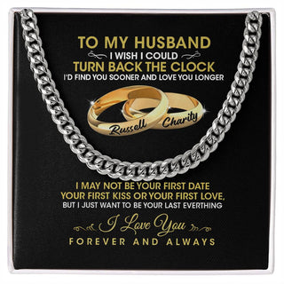 Personalized Cuban Link Chain Gift For Husband - I Wish I Could Turn Back To The Clock Cuban Link Chain Valentines Day Gift For Him