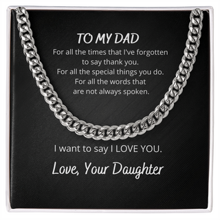 To My Dad I Want To Say I Love You Cuban Link Chain Necklace Gift Father's Day Gift