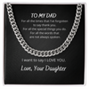 To My Dad I Want To Say I Love You Cuban Link Chain Necklace Gift Father's Day Gift