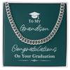 Happy Graduation To My Grandson, Cuban Link Chain, Graduation Present, Grad Gift, From Grandparents
