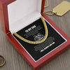 Personalized Cuban Link Chain Necklace Gift For Son - To My Son Lion Never Stop Believe In Yourself Just Go Forth Cuban Link Chain Necklace