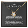 To My Soulmate Love Knot Necklace, Valentine Couple Gift, Anniversary Birthday Pendant Gift, Gift For Him, Gift For Her, Happy Father Day Mother Day Gift