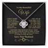 To My Beautiful Wife Love Knot Necklace Gift For Wife - I Can't Live Without You Love Knot Necklace