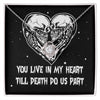 Till Death Do Us Part Necklace, Halloween Goth Birthday Message Card, Witchy Gift, To My Girlfriend, Soulmate, Wife